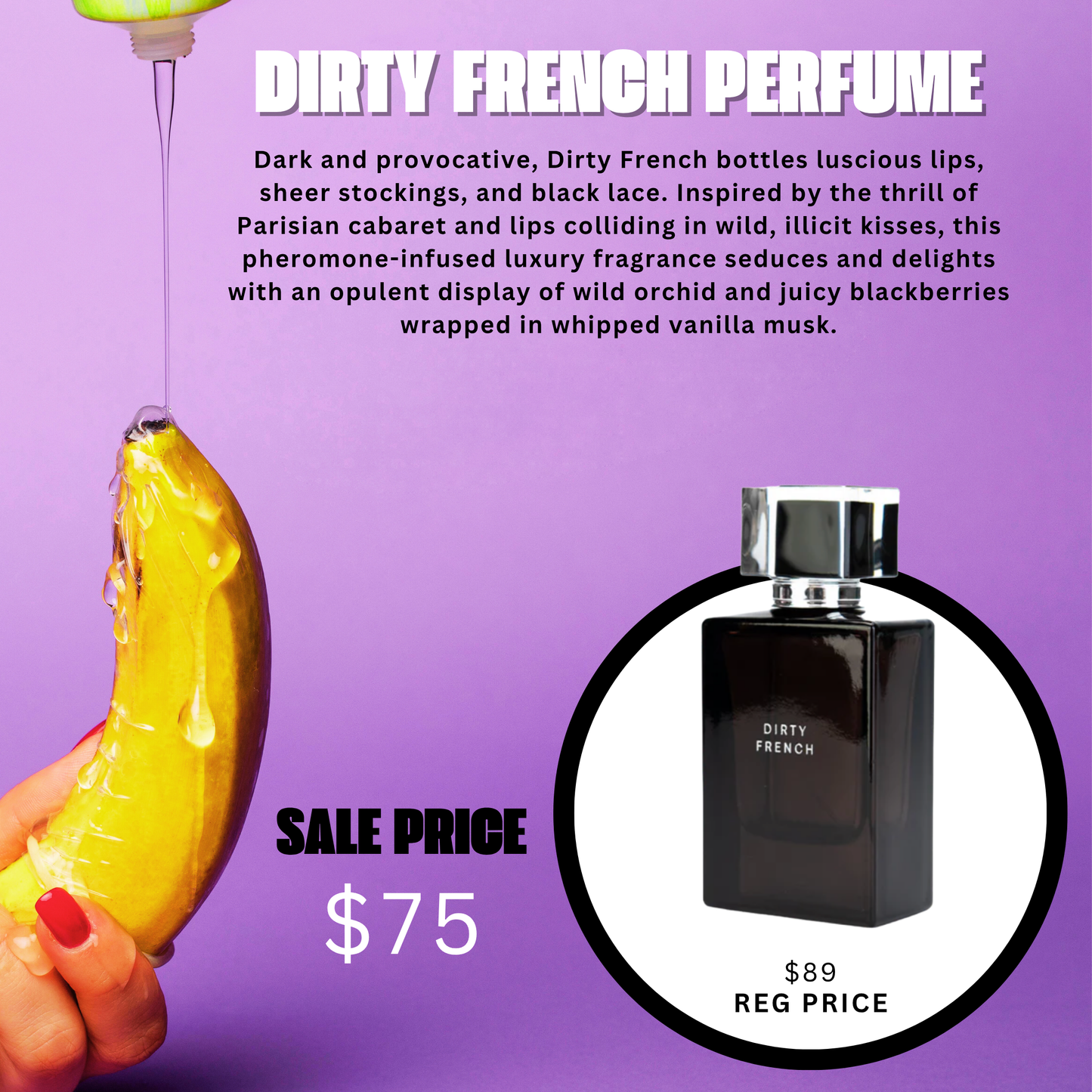 Dirty French Perfume