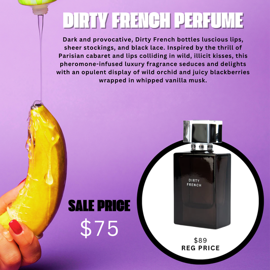 Dirty French Perfume