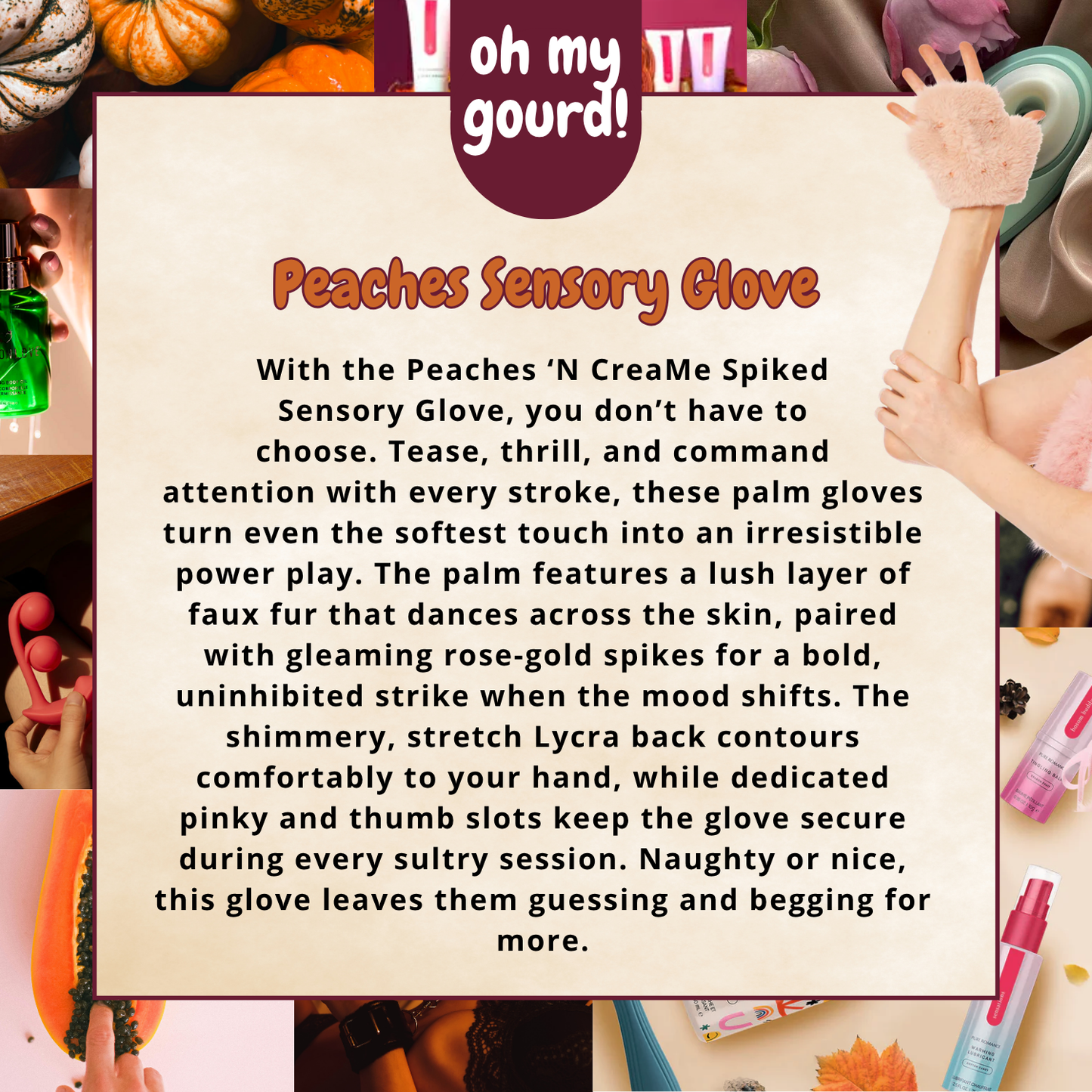 Peaches N Creame Sensory Glove